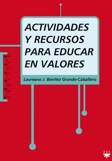 [9788428821506] Actividades y recursos para educar en valores