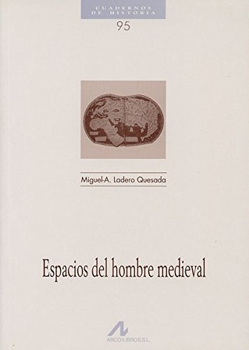 [9788476355329] Espacios del hombre medieval