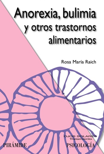 [9788436824568] Anorexia, bulimia y otros trastornos alimentarios