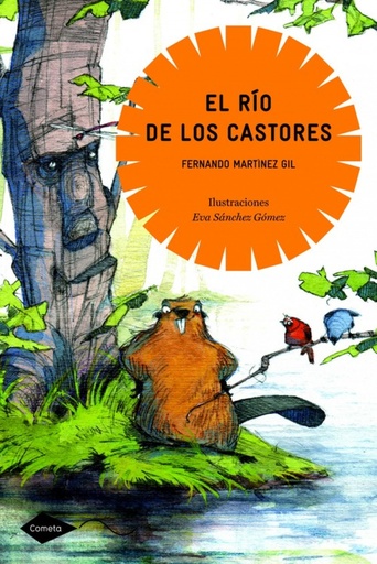 [9788408088813] El río de los castores