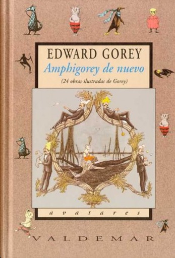 [9788477026570] Amphigorey de nuevo