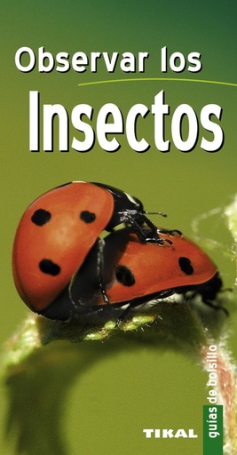 [9788499280349] Observar los insectos (Guías de bolsillo)