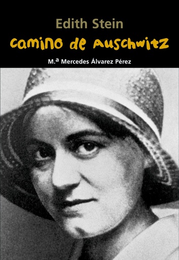 [9788421848074] Camino de Auschwitz (Edith Stein)