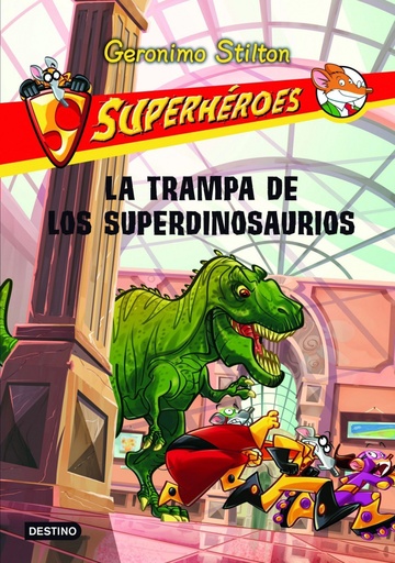 [9788408107293] La trampa de los superdinosaurios