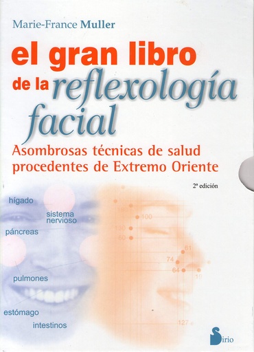 [9788478085354] El gran libro de la reflexología facial