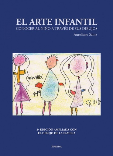 [9788492491933] EL ARTE INFANTIL. Conocer al niño a través de sus dibujos