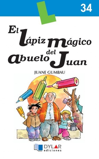 [9788492795482] El lápiz mágico del abuelo Juan