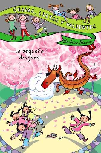 [9788466795432] Guapas, listas y valientes. La pequeña dragona