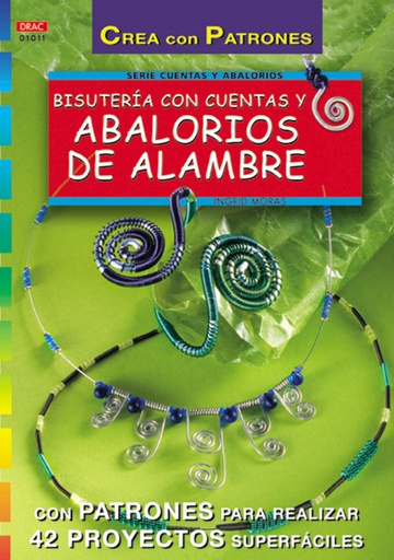 [9788495873323] Serie abalorios nº 11. bisuteria con cuentas y abalorios de alambre