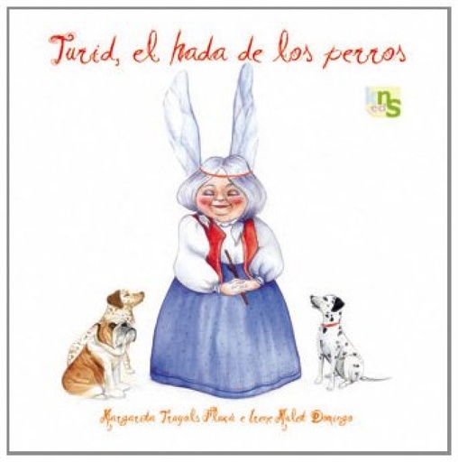 [9788493662653] Turid, el hada de los perros