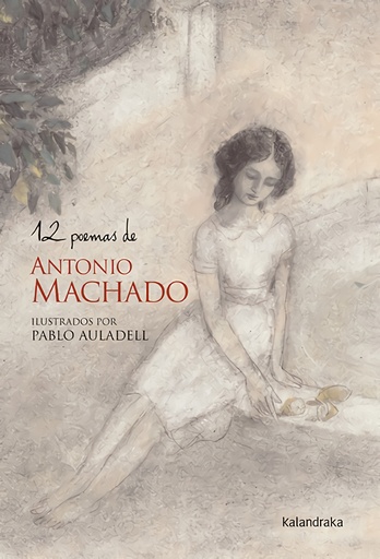 [9788484640455] 12 POEMAS DE ANTONIO MACHADO