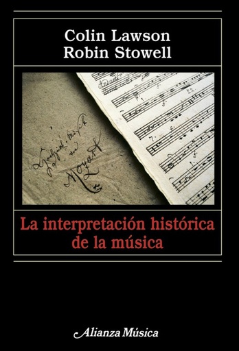 [9788420682075] La interpretación histórica de la música