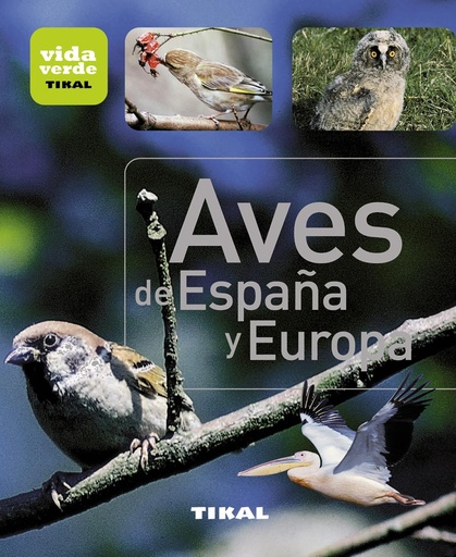 [9788499281407] Aves de España y Europa