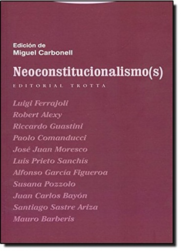 [9788481645736] Neoconstitucionalismo(s)