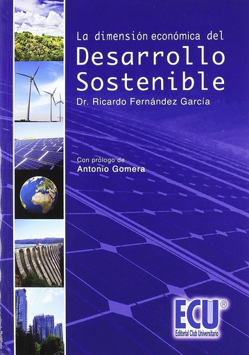 [9788499483276] La dimensión económica del desarrollo sostenible