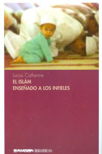 [9783889751089] El islam enseñado alos infieles