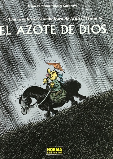 [9788498470925] El azote de dios una aventura rocambolesca de