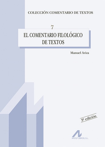 [9788476353349] El comentario filológico de textos