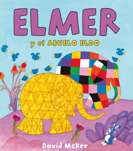 [9788448833091] Elmer y el abuelo Eldo