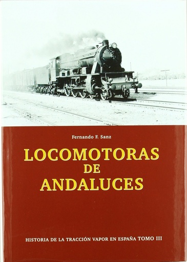 [9788493286194] Locomotoras de andaluces