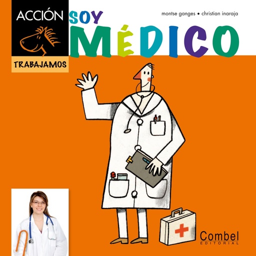 [9788498257441] Soy médico