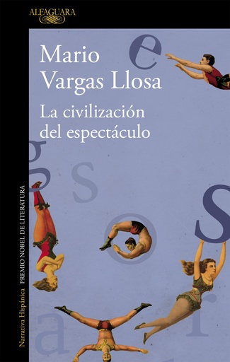 [9788420411484] La civilización del espectáculo