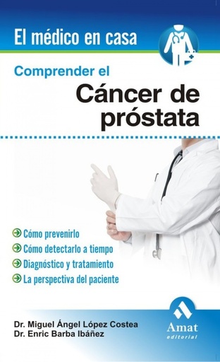 [9788497353601] Comprender el cáncer de prostata