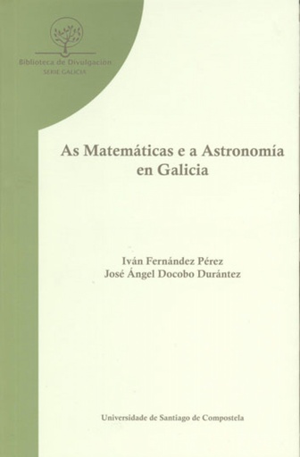 [9788498878196] As matemáticas e a astronomía en Galicia