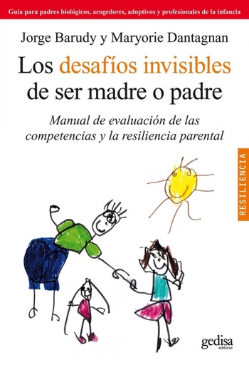 [9788497844871] Los desafíos invisibles de ser madre o padre