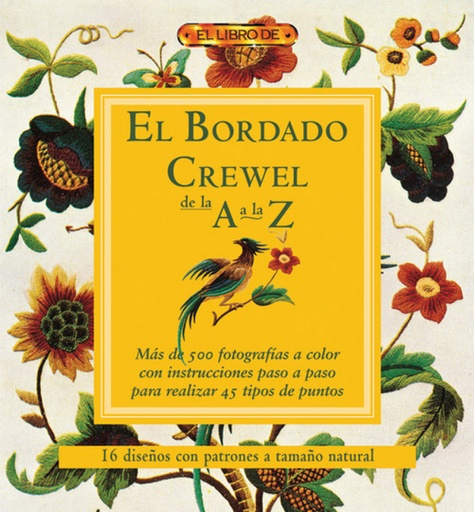 [9788496550810] El bordado crewel de la a la z