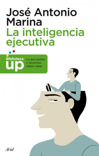 [9788434400672] La inteligencia ejecutiva