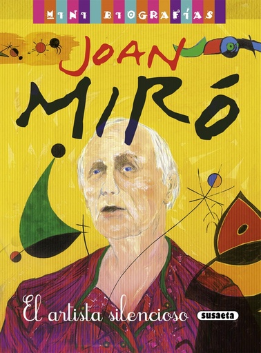 [9788467715200] Joan Miró. El artista silencioso