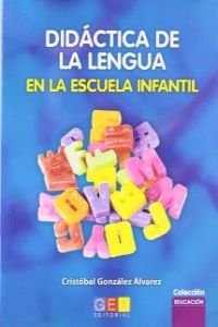 [9788499155531] Didáctica de la lengua en la escuela infantil