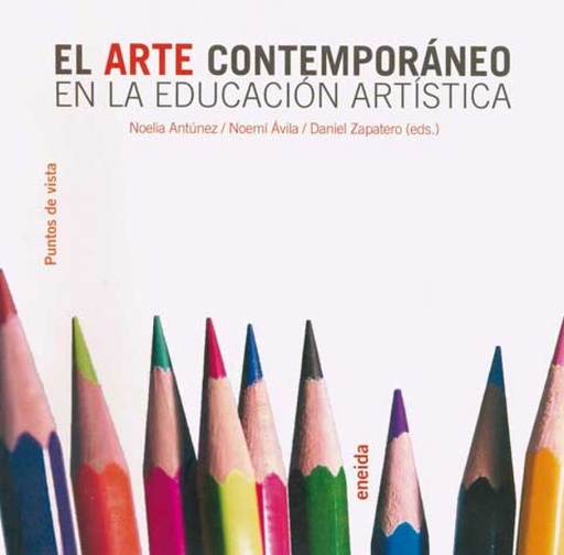 [9788495427380] El arte contemporáneo en la educación artística