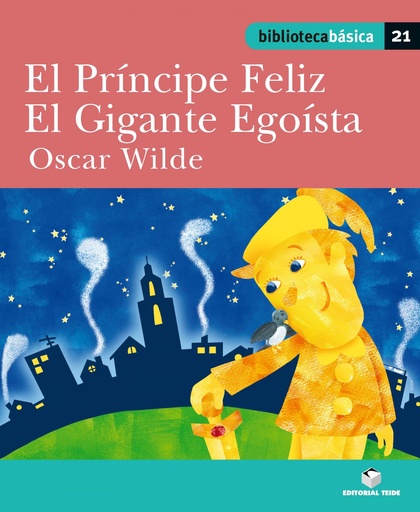 [9788430765270] Biblioteca Básica 21 - El príncipe feliz