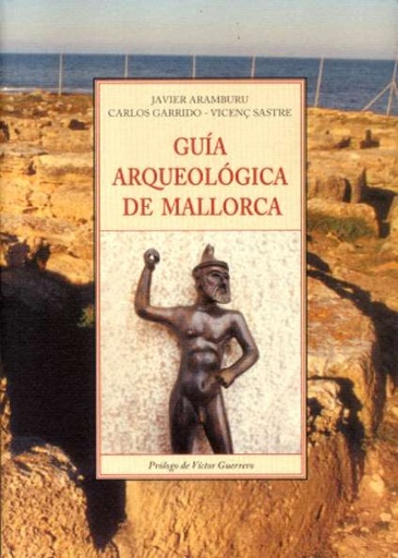 [9788497164108] Guía arqueológica de Mallorca