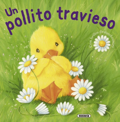 [9788467715675] Un pollito travieso