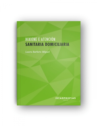 [9788498393958] Hixiene e atención sanitaria domiciliaria