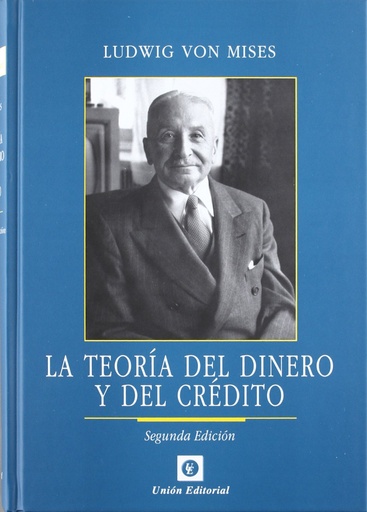 [9788472095533] La teoría del dinero y del crédito