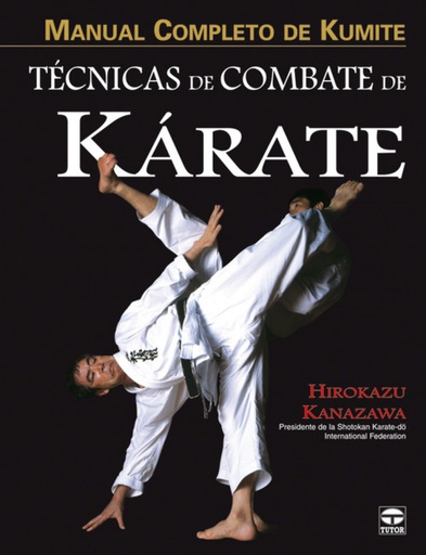 [9788479027537] Manual completo de kumite. tecnicas de combate de karate