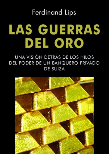 [9788472095694] Las Guerras del Oro