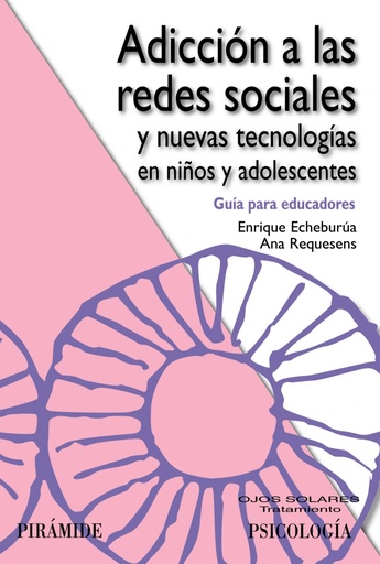 [9788436826869] Adicción a las redes sociales y nuevas tecnologías en niños y adolescentes