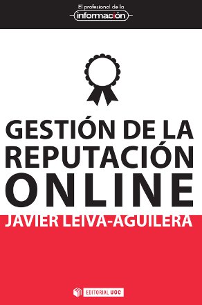 [9788497889902] Gestión de la reputación online