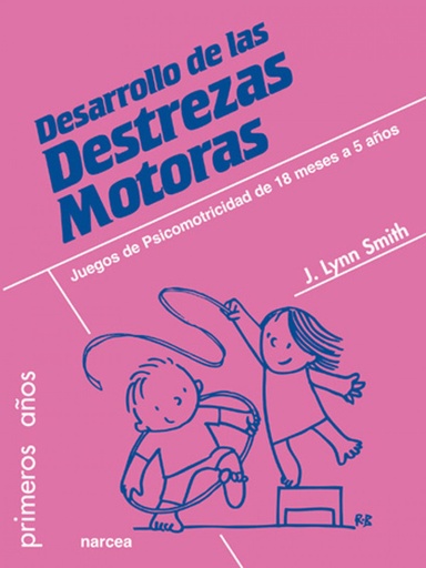 [9788427717527] Desarrollo de las Destrezas Motoras