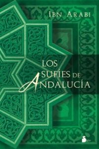 [9788478085538] Los sufíes de Andalucía