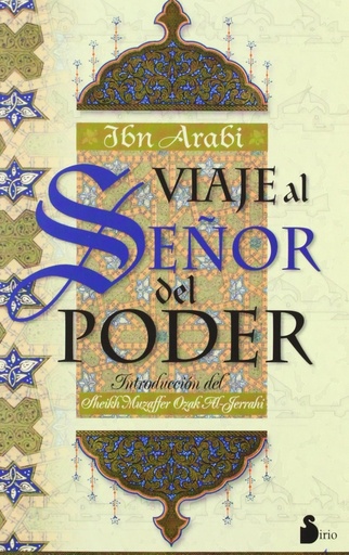 [9788486221300] Viaje al señor del poder