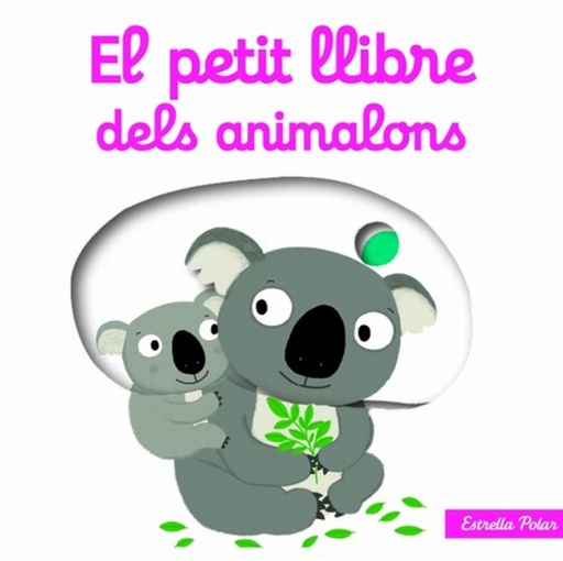 [9788499327495] El petit llibre dels animalons