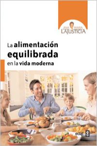 [9788441431058] La alimentación equilibrada en la vida moderna