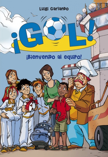 [9788484419907] Gol 17. Bienvenido al equipo