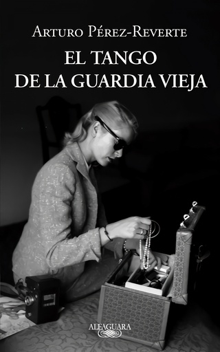 [9788420413099] El tango de la guardia vieja